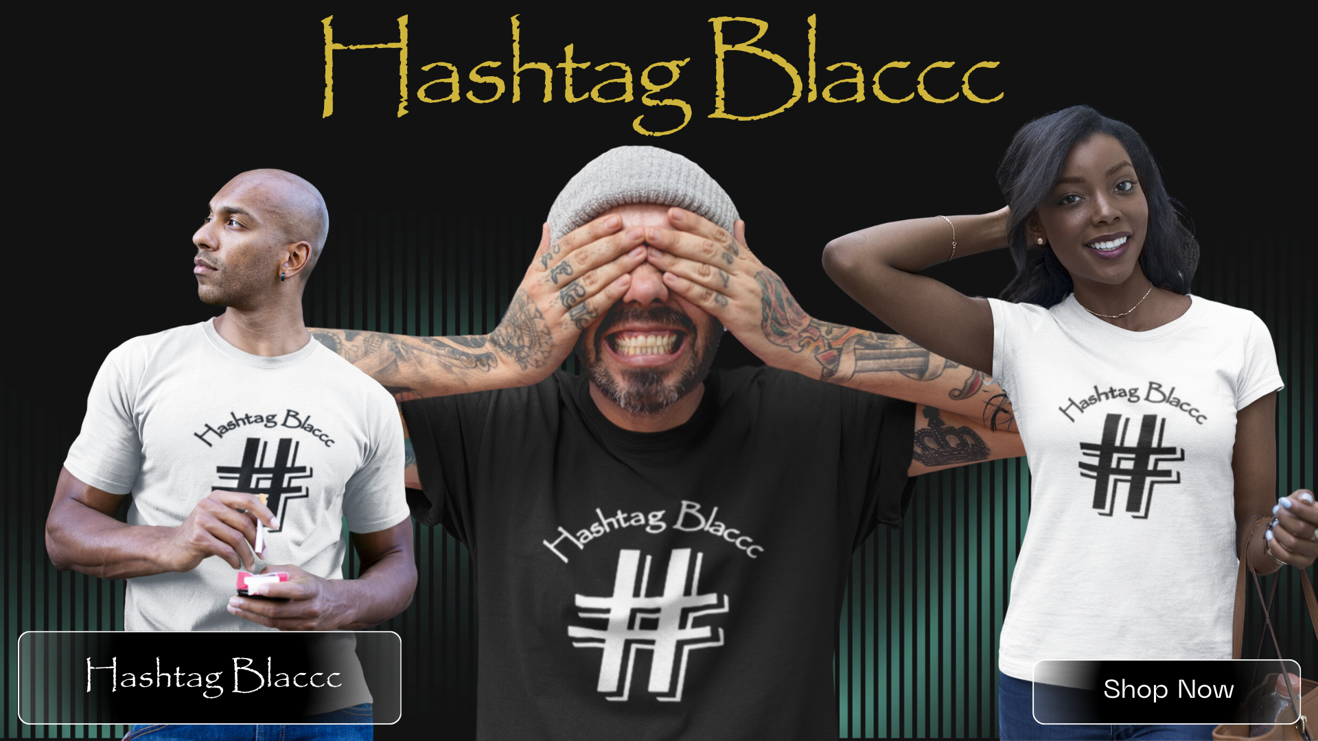 Hashtag Blaccc